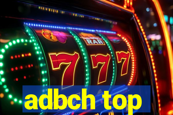 adbch top